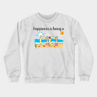 Happiness Is Being A Cici Summer Beach Happy Mother's Day Crewneck Sweatshirt